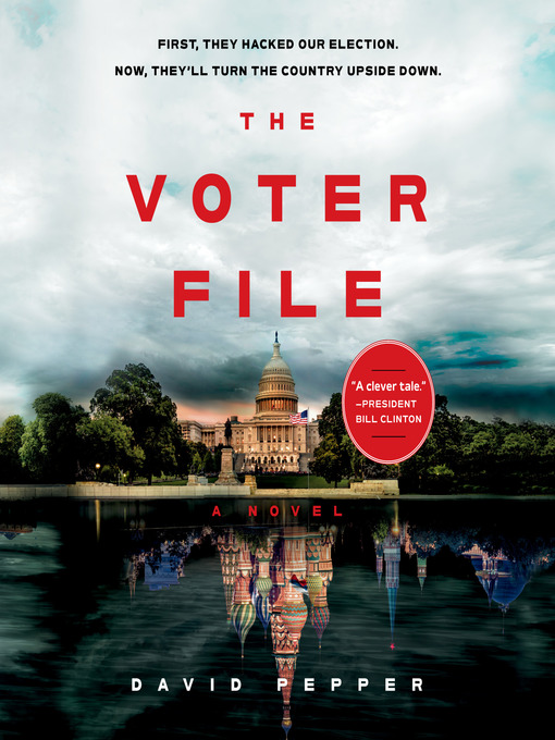 Title details for The Voter File by David Pepper - Available